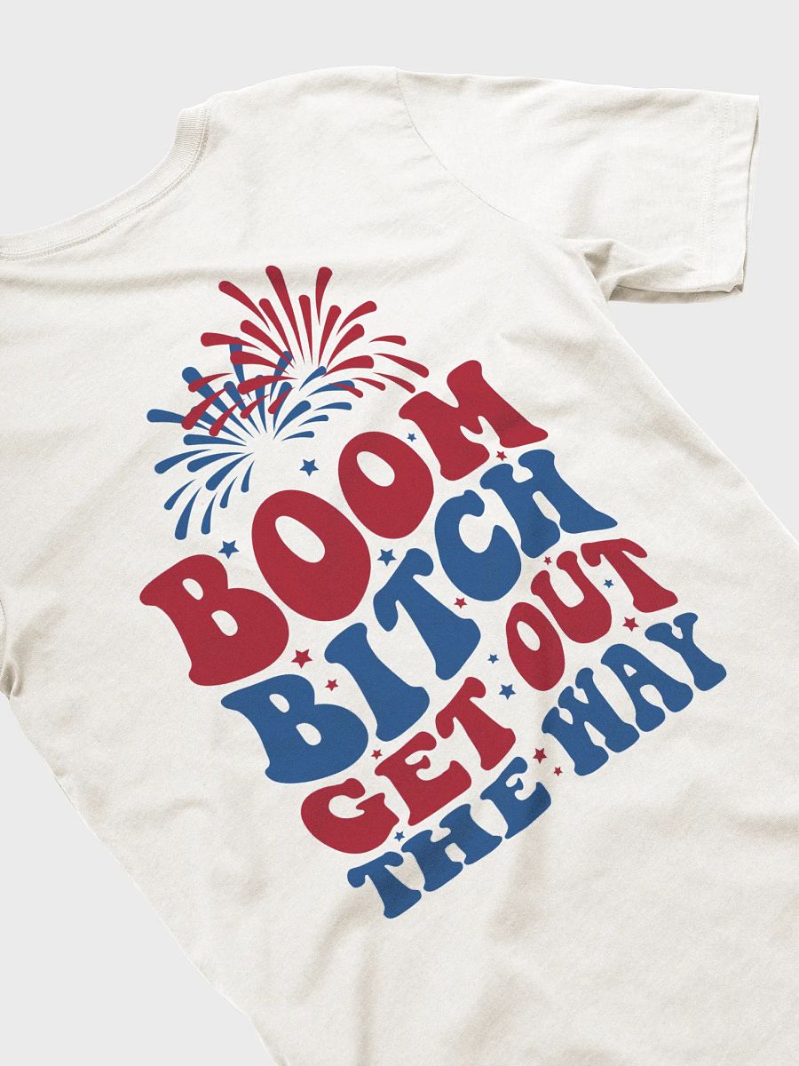 Boom B*tch T-Shirt product image (1)
