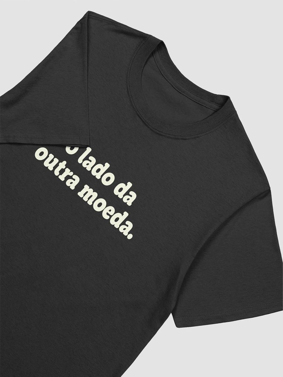 o lado da outra moeda | T-shirt product image (3)