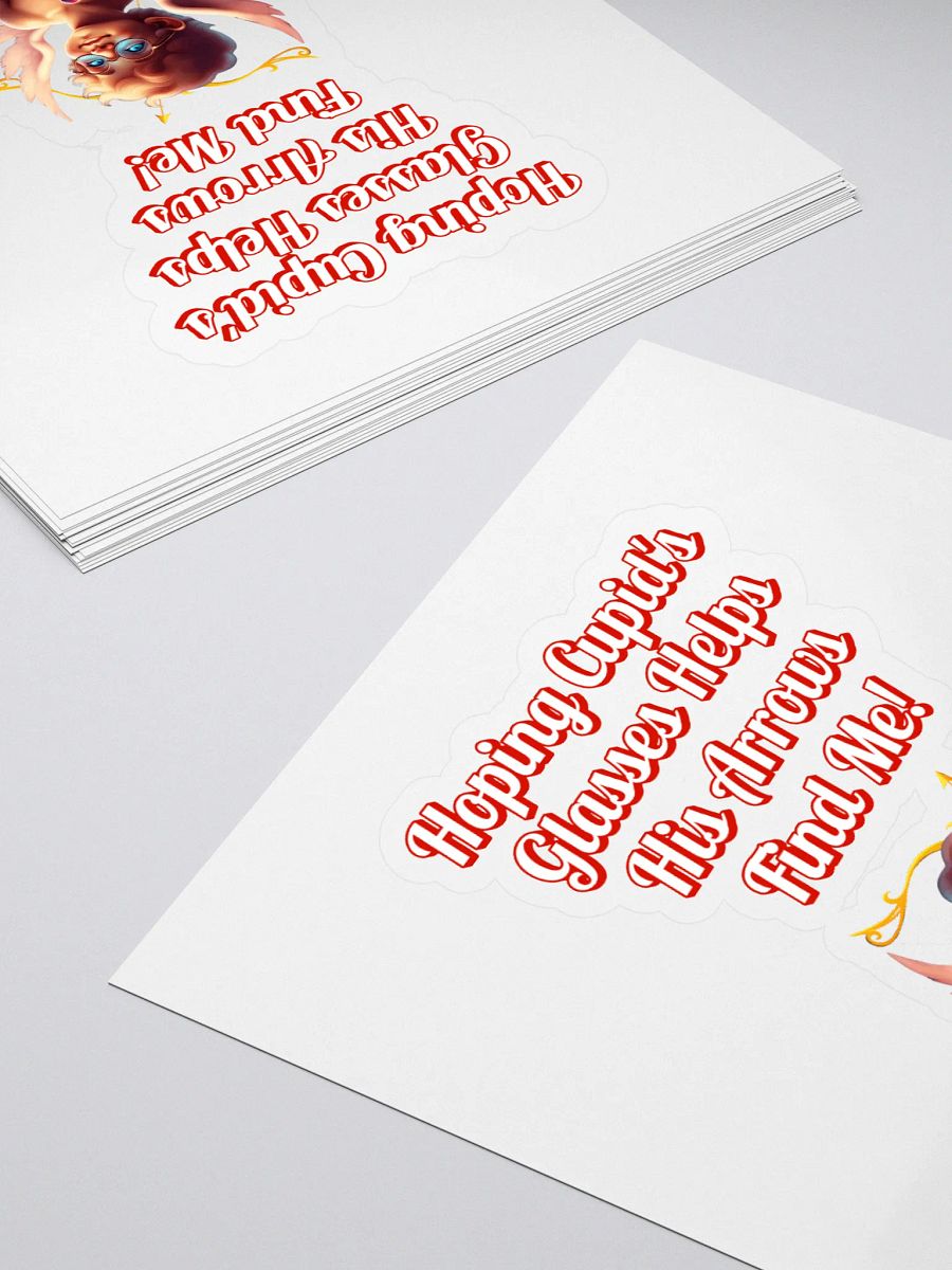 Hoping Cupid's Glasses Helps His Arrows Find Me! Sticker product image (4)