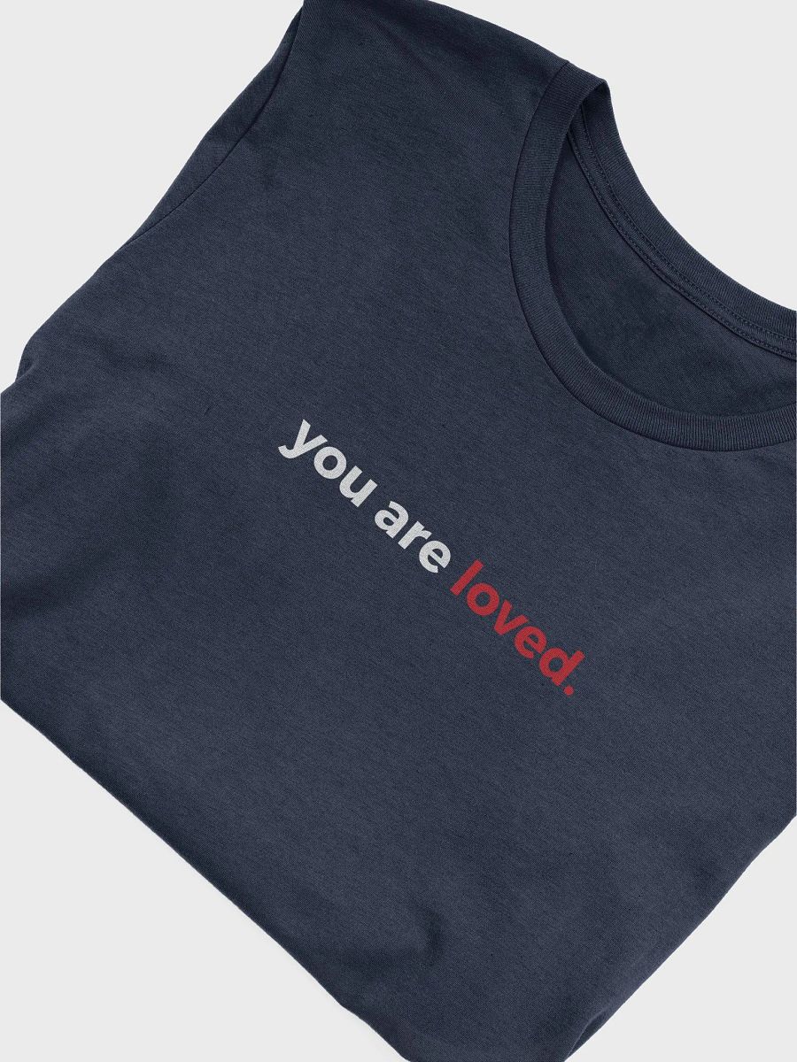 You Are Loved - Dark Shirt product image (4)