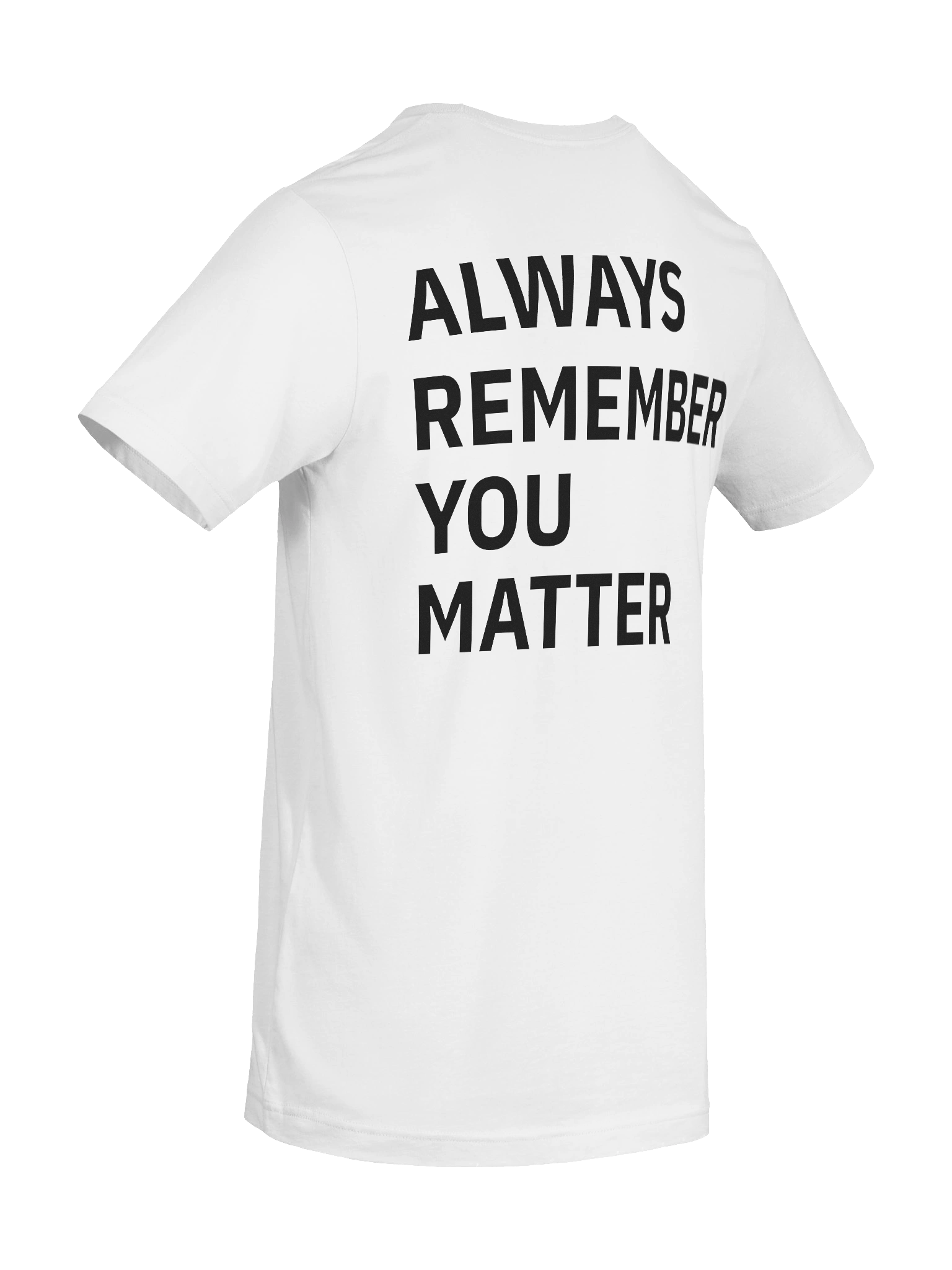 You Matter Double Sided Tee White product image (10)