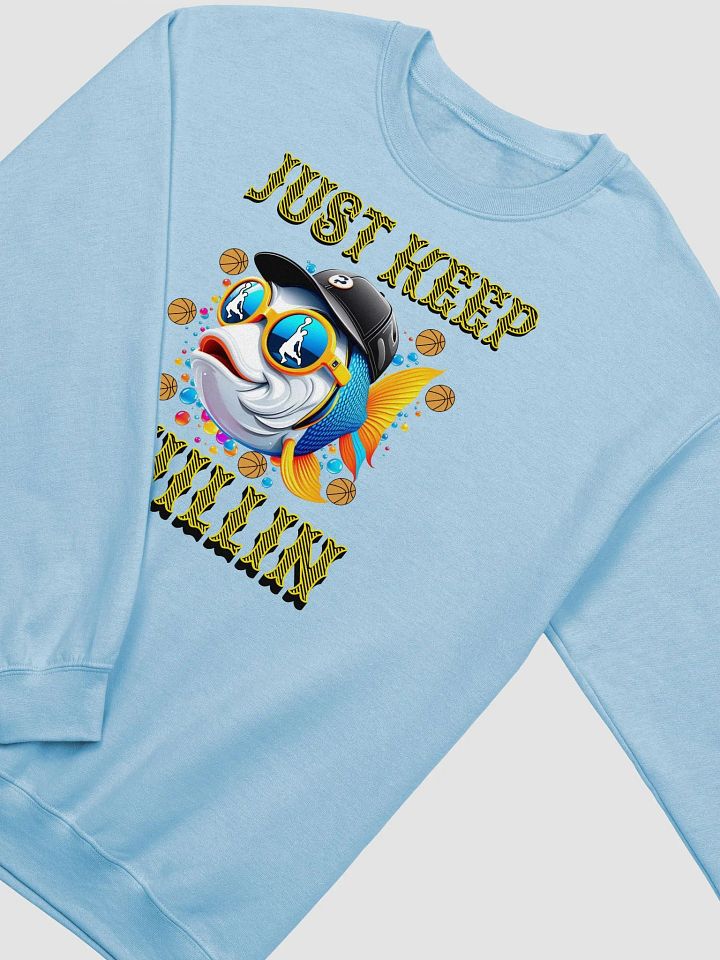 Just Keep Chillin Basketball Fish Cartoon Crewneck Sweatshirt product image (6)