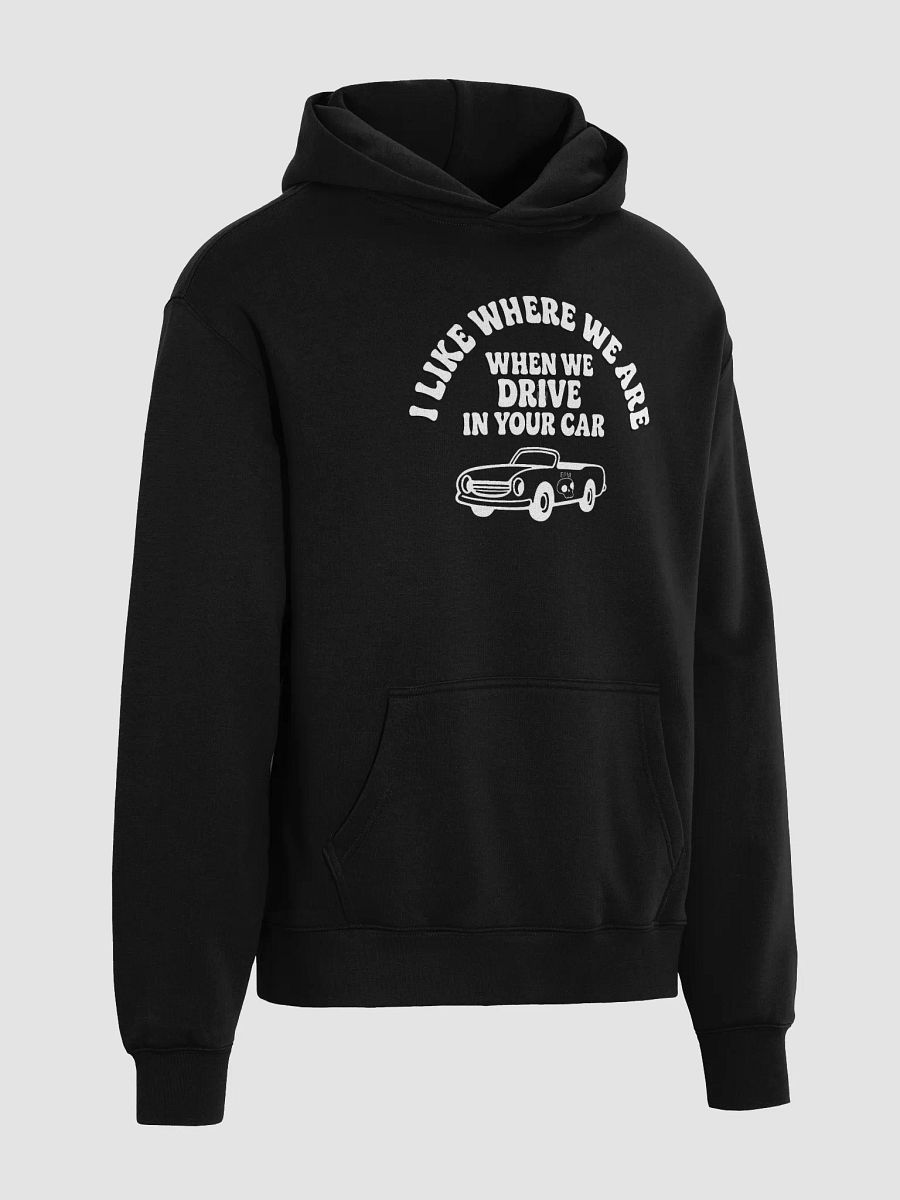 I Like Where We Are Hoodie product image (4)
