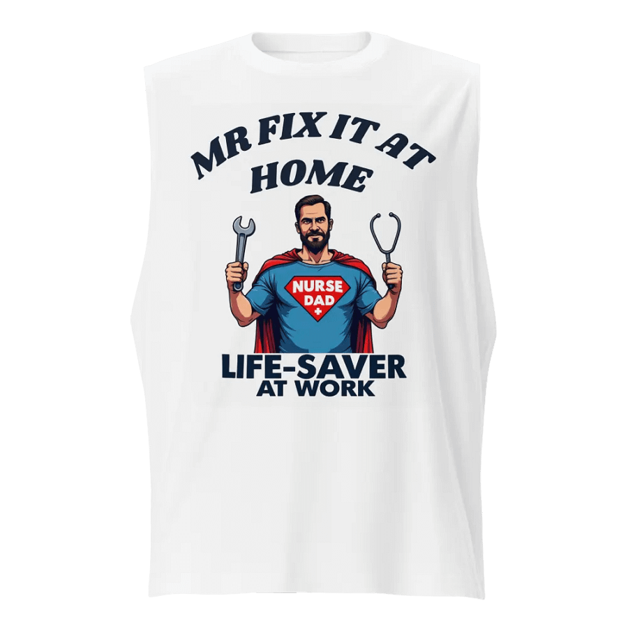 Life-Saver Nurse Dad Muscle Tank product image (1)