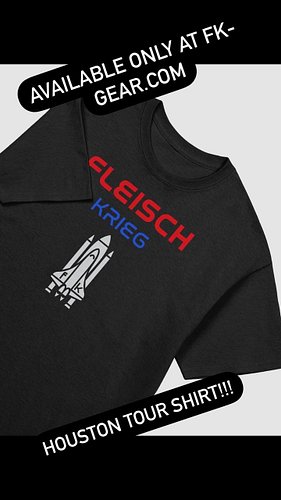 HOUSTON!!!! Get your limited edition Houston Tour shirt before they’re gone! Available only at fk-gear.com.

#fleischkrieg #t...