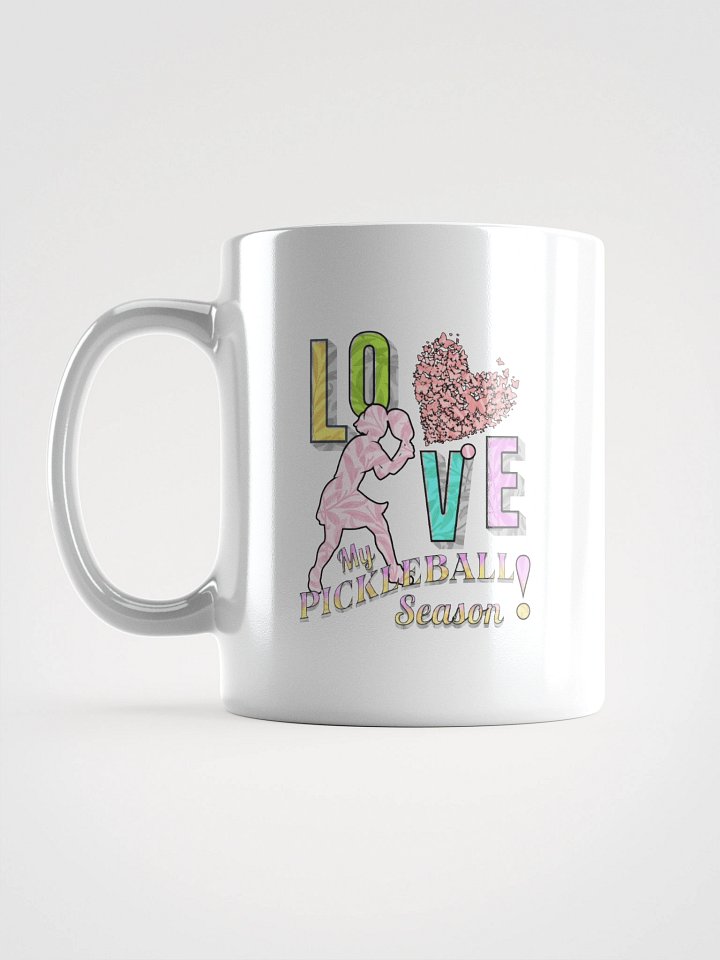 Love My Pickleball Season Female Mug product image (1)