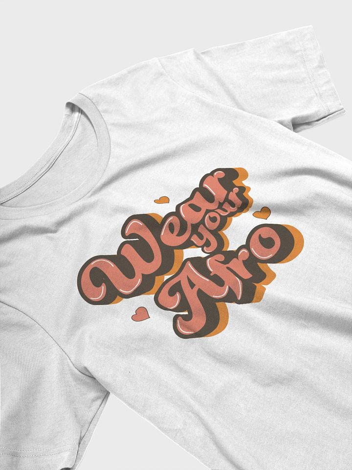 Wear Your Afro Tee product image (2)