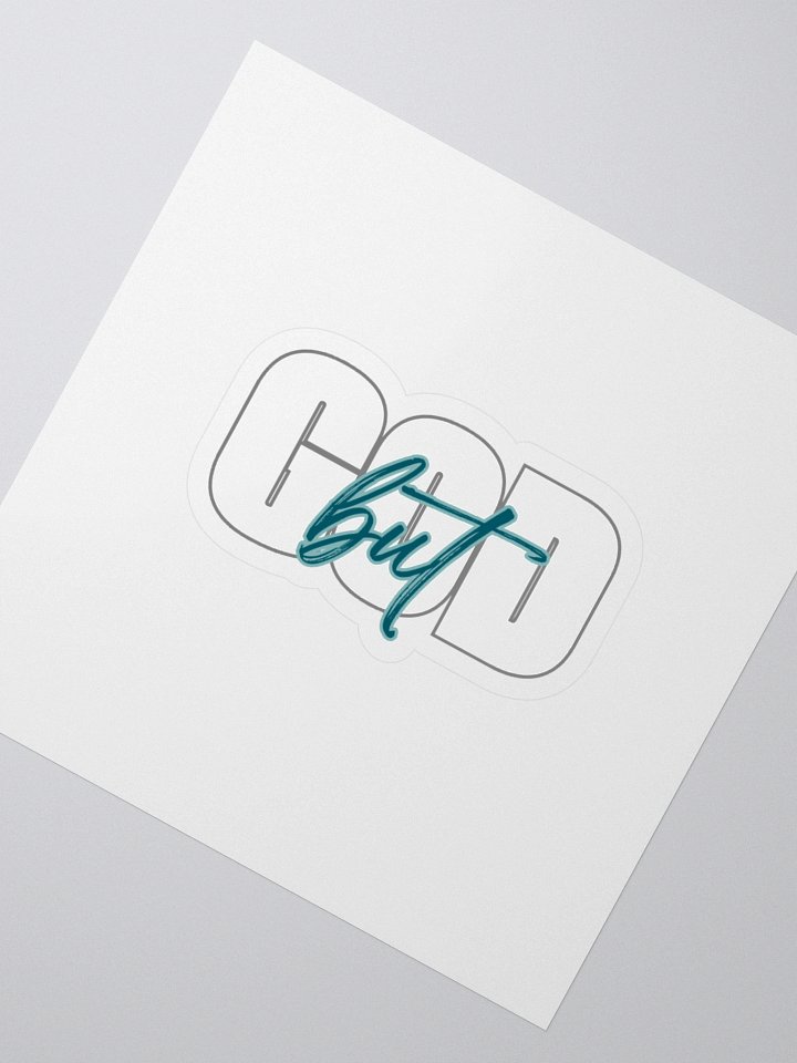 but GOD Sticker product image (2)