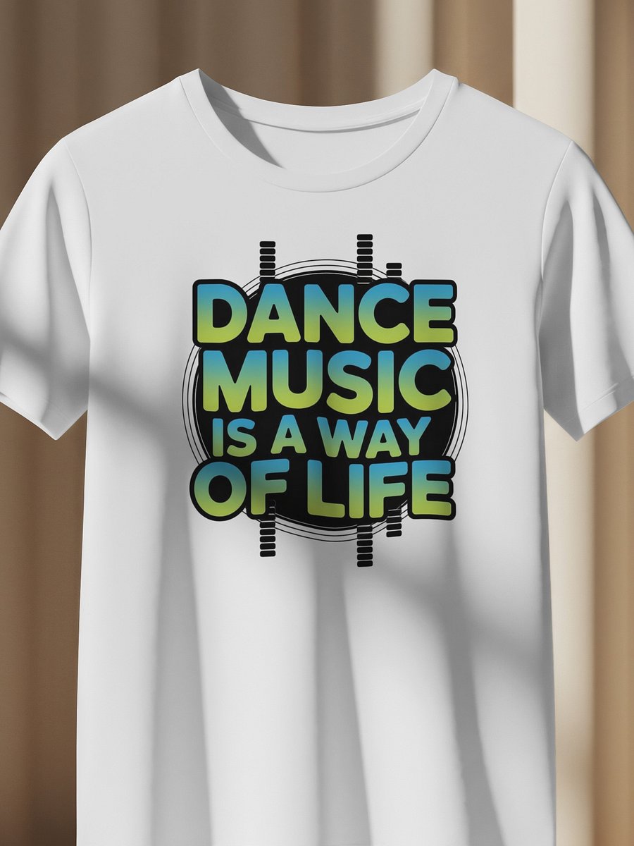 Dance Music Way of Life T-Shirt product image (1)