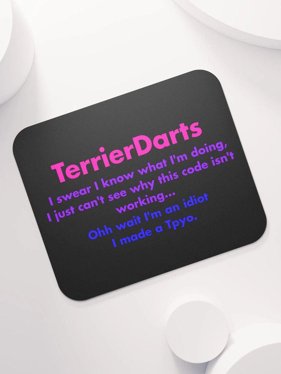 I made a Tpyo - Mouse Mat product image (7)
