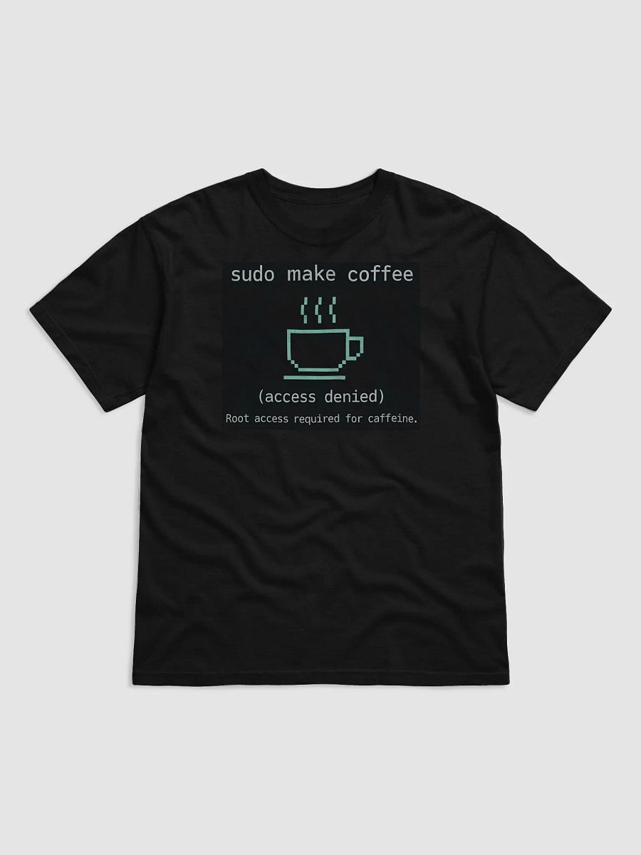 Sudo Make Coffee T Shirt product image (1)