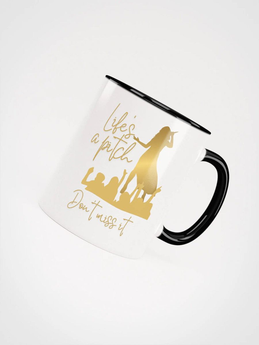 Life's a Pitch Don't miss it - Coffee Mug product image (4)