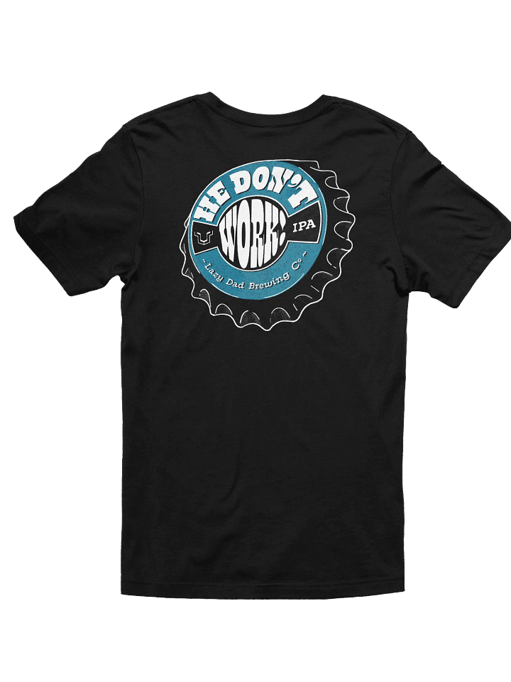 He don't work shirt dark product image (12)