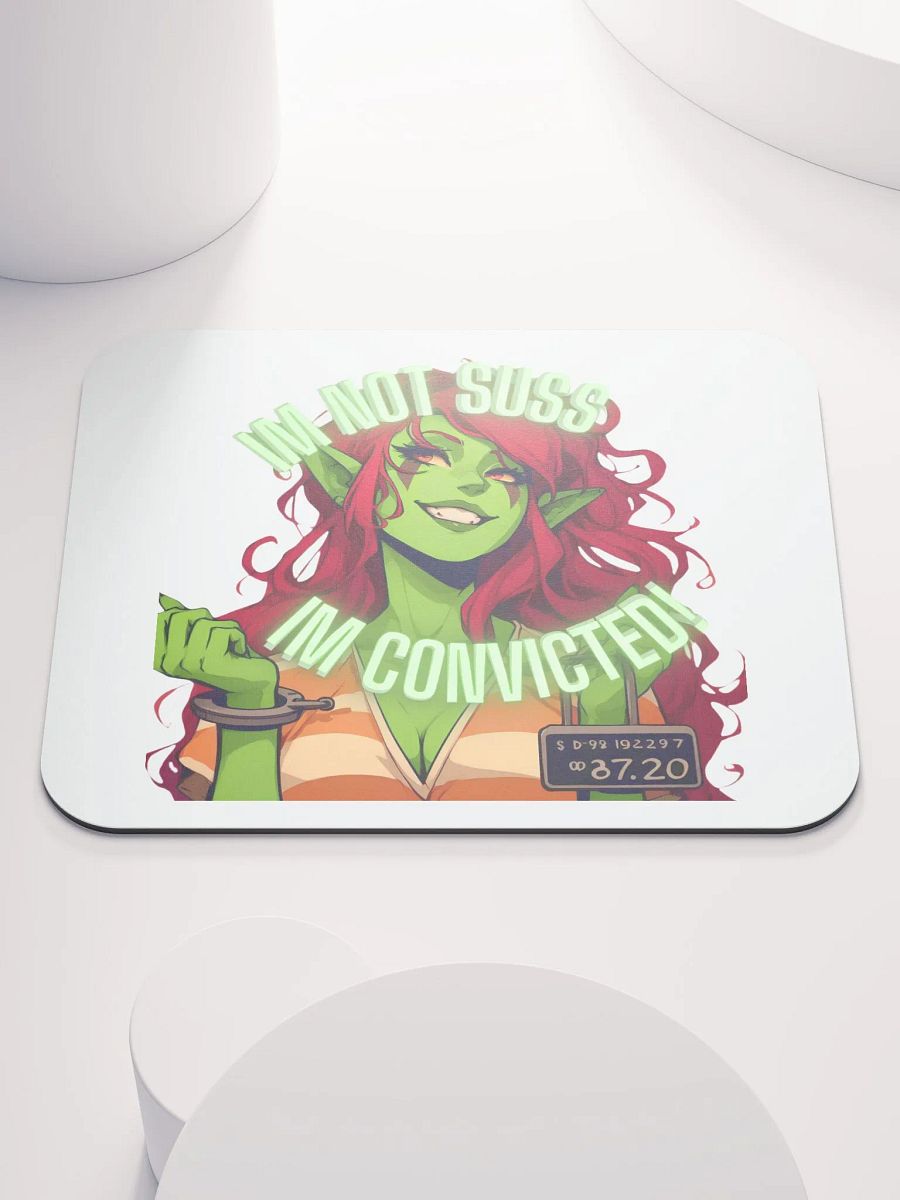 I'm Not Suss, I'm Convicted Mouse Pad product image (1)