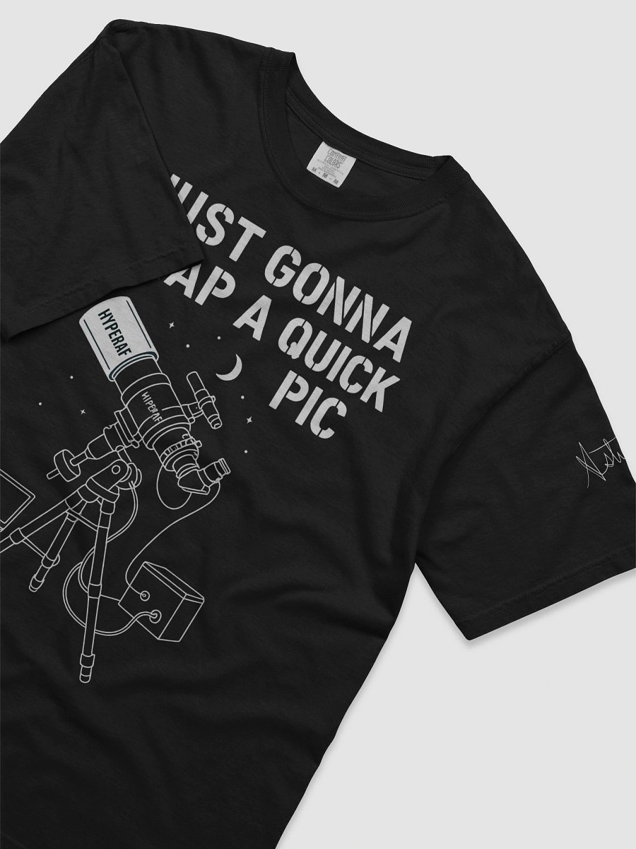 “Just Gonna Snap a Quick Pic” Signature Tee product image (5)