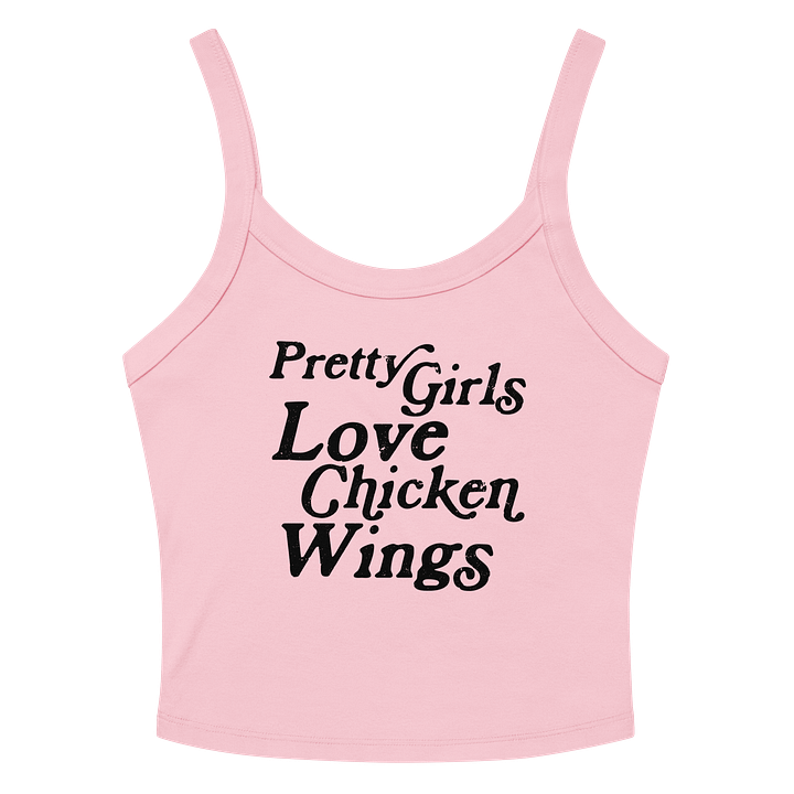 PRETTY GIRLS LOVE CHICKEN WINGS (PINK) product image (2)