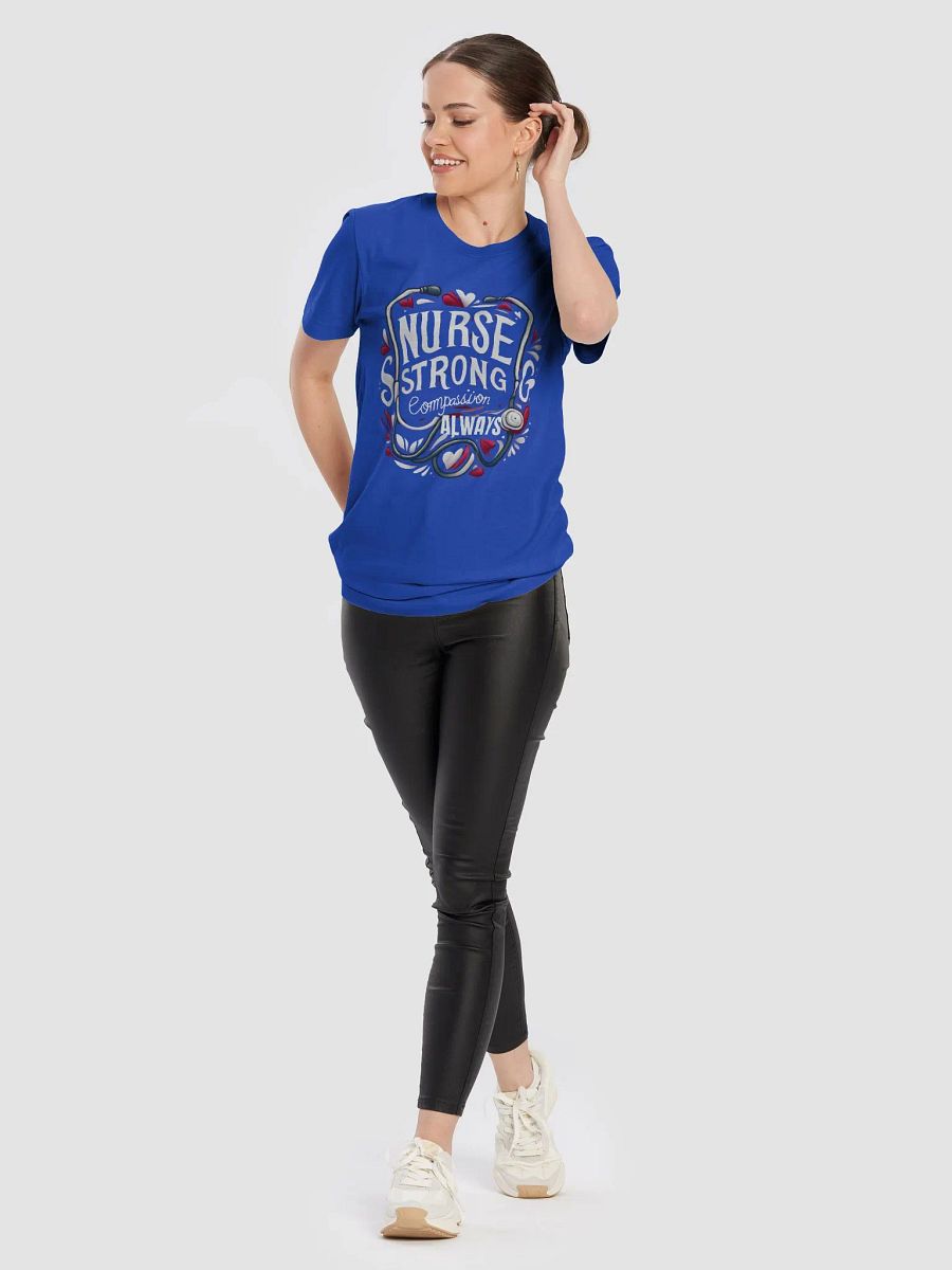 NURSE STRONG Compassion ALWAYS T-Shirt product image (106)