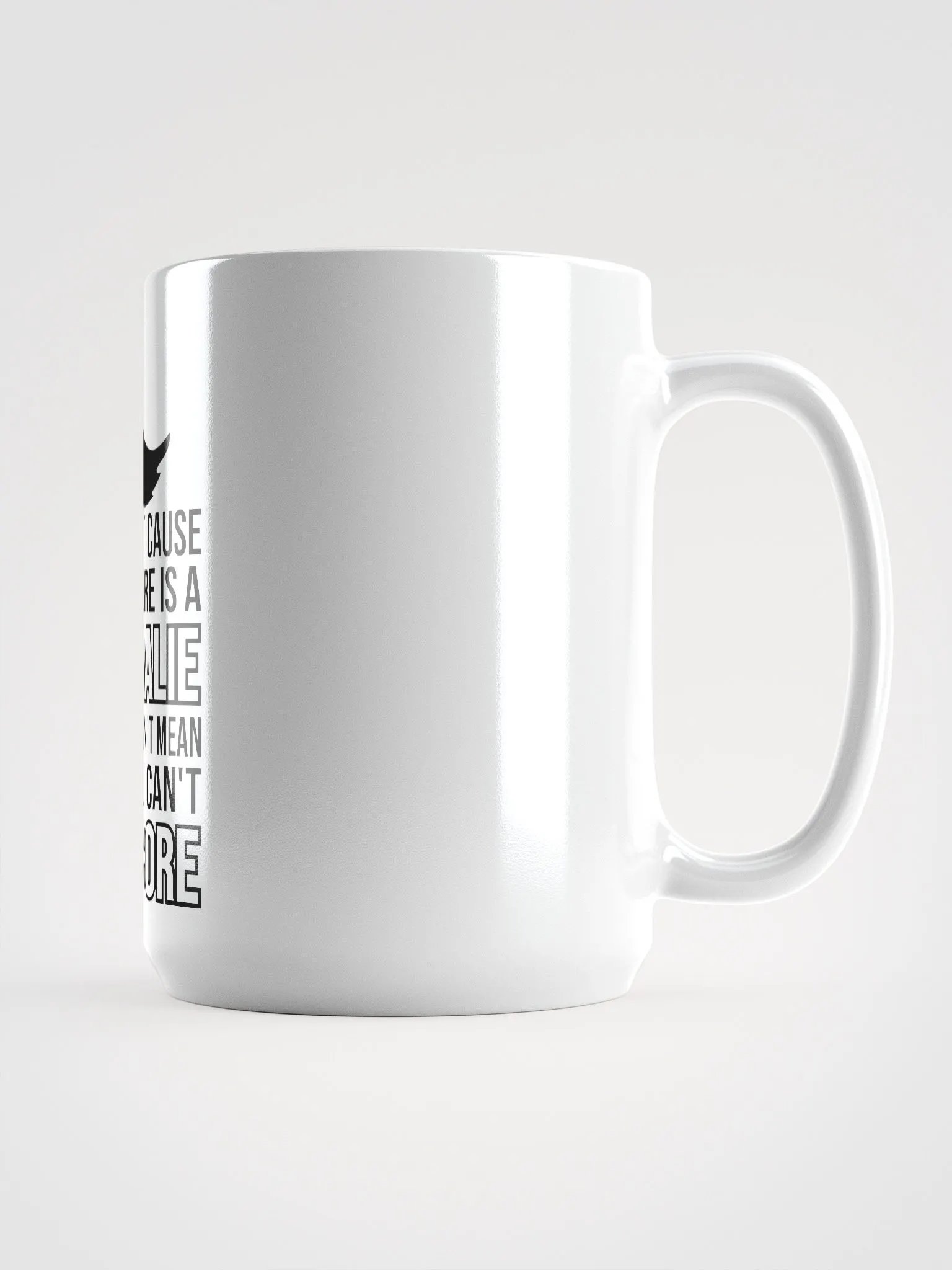 "Just Cause There Is A Goalie Doesn't Mean You Can't Score" Mug product image (1)