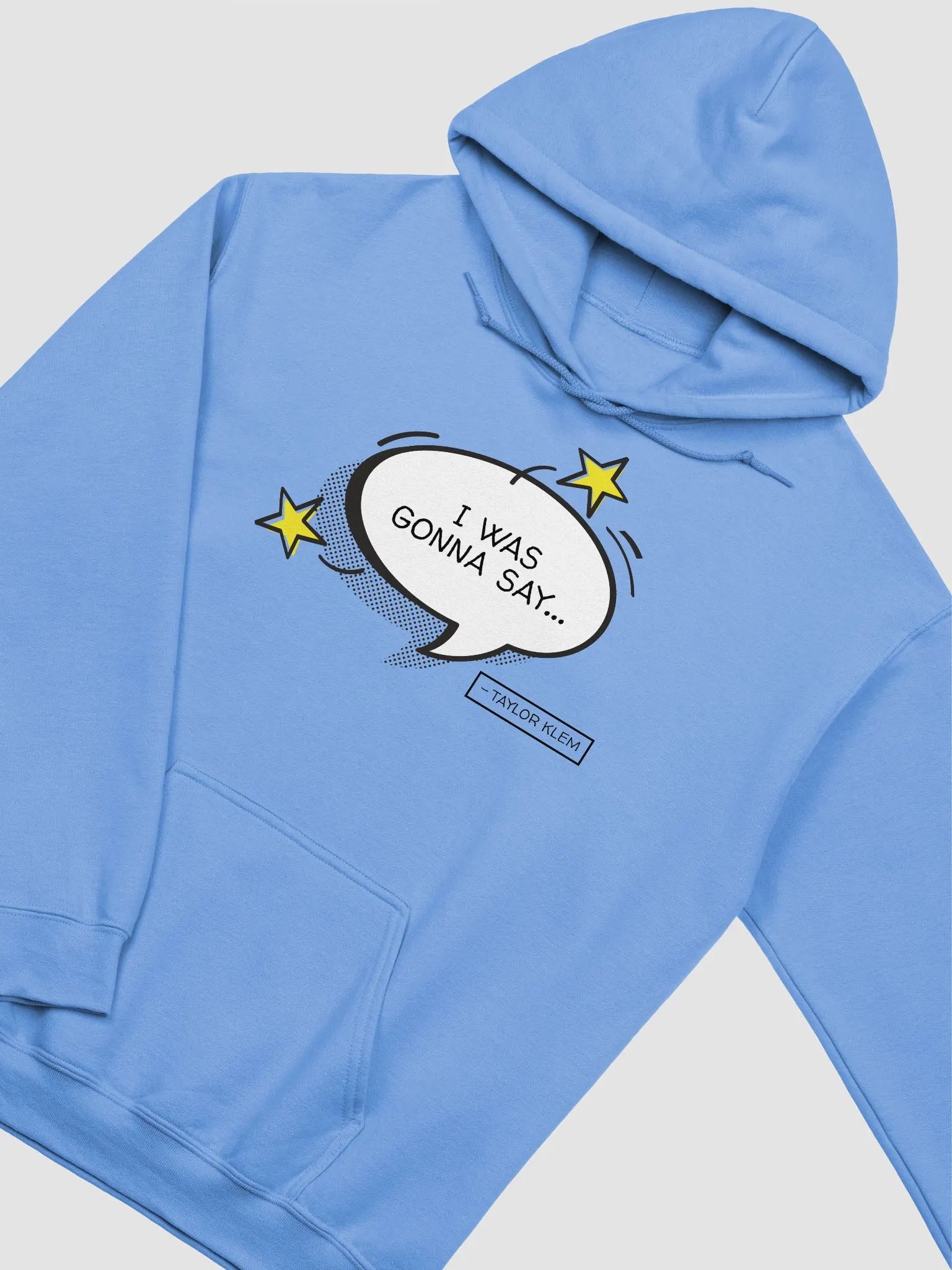 I Was Gonna Say White Quote Bubble Hoodie product image (23)