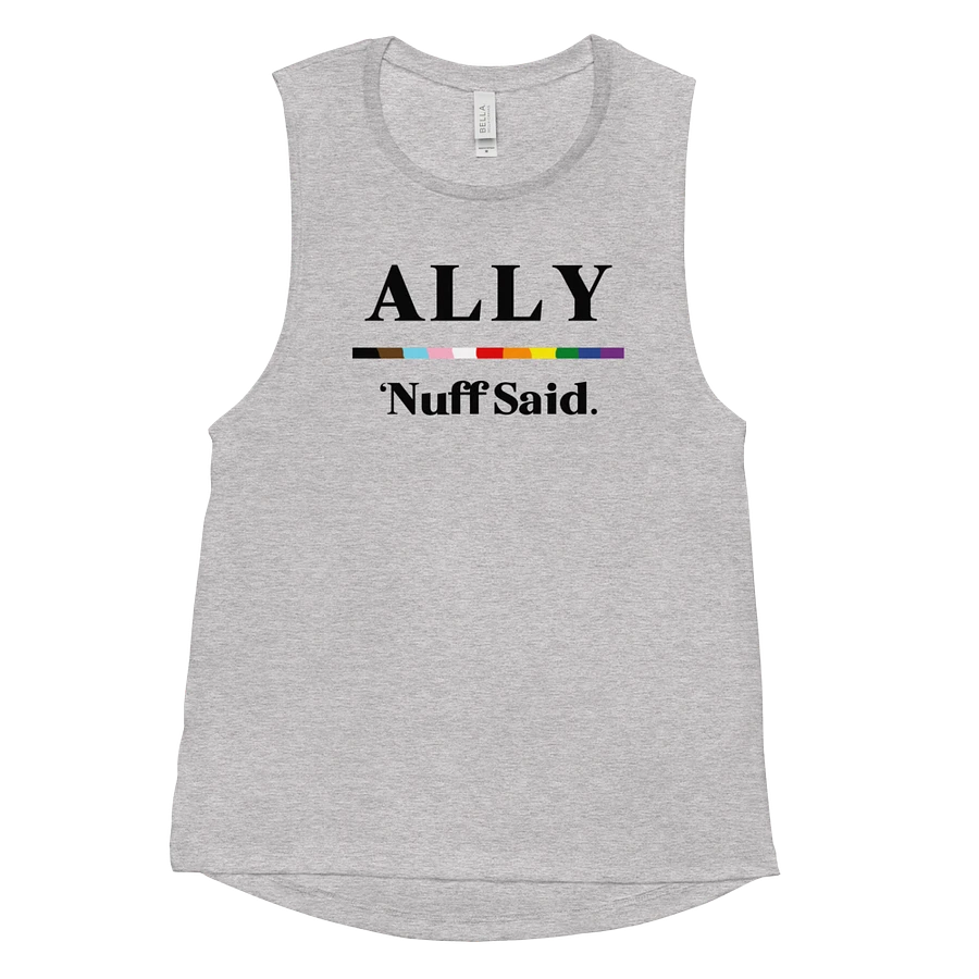 Ally - 'Nuff Said - Women's Tank Top product image (1)