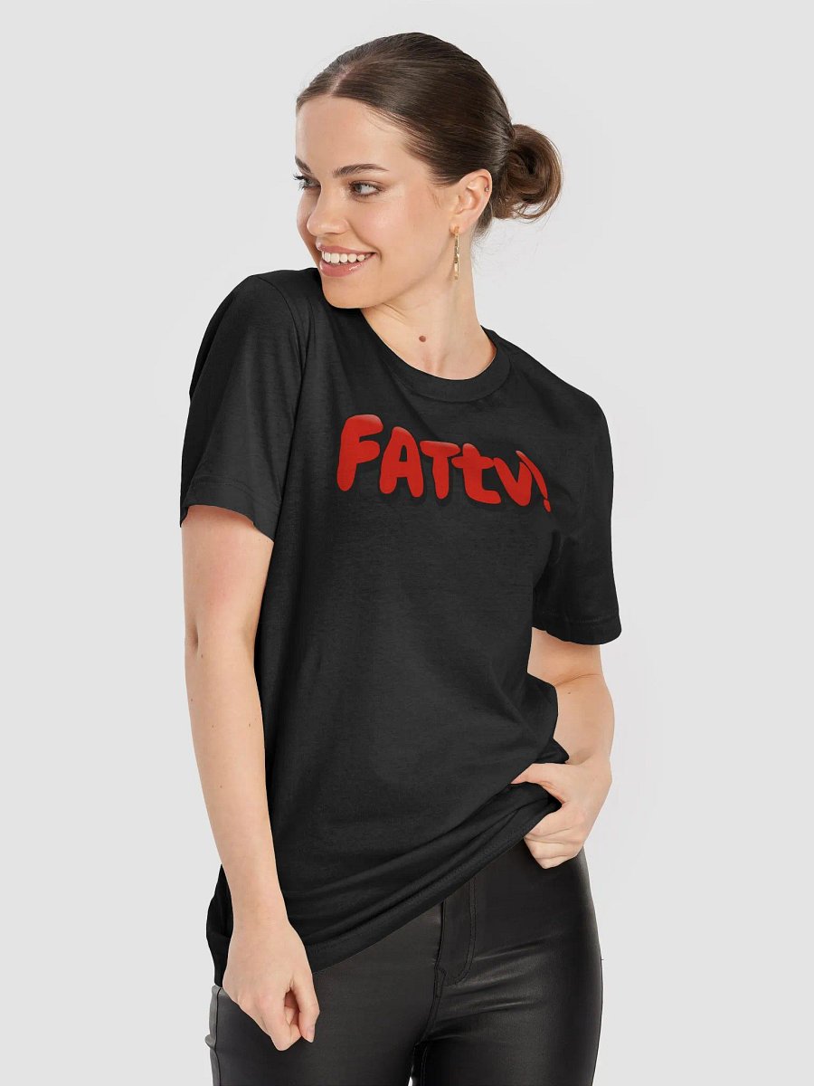 FATtv Official Tshirt! product image (8)