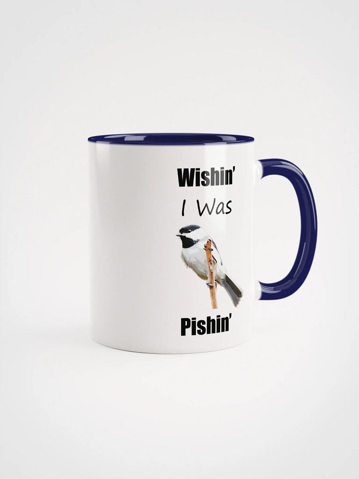 Wishin_ I was Pishin_ Mug product image (1)
