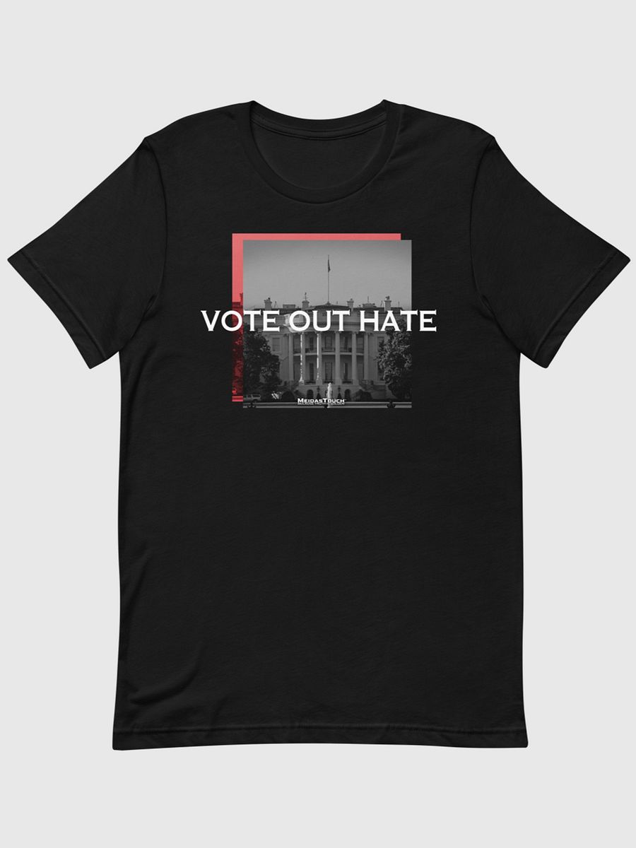 VOTE OUT HATE UNISEX T-SHIRT product image (1)