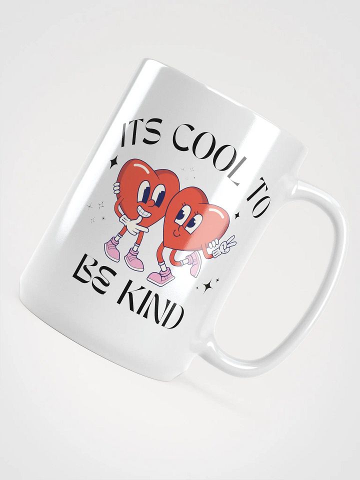Its Cool To Be Kind Mug product image (2)