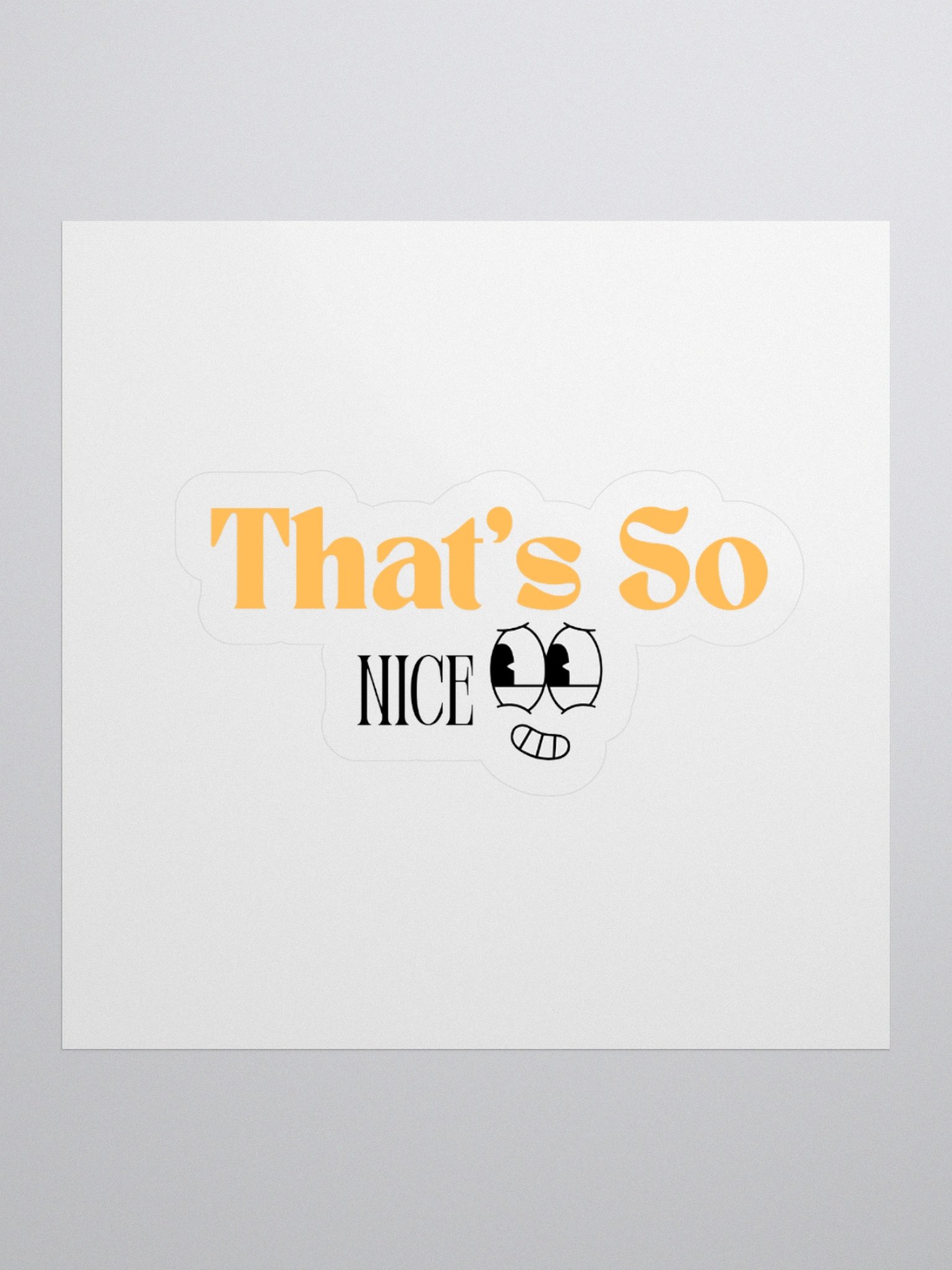 That's So Nice Sticker product image (2)