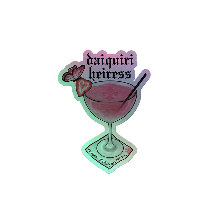 DAIQURI HEIRESS STICKER - HOLO product image (2)