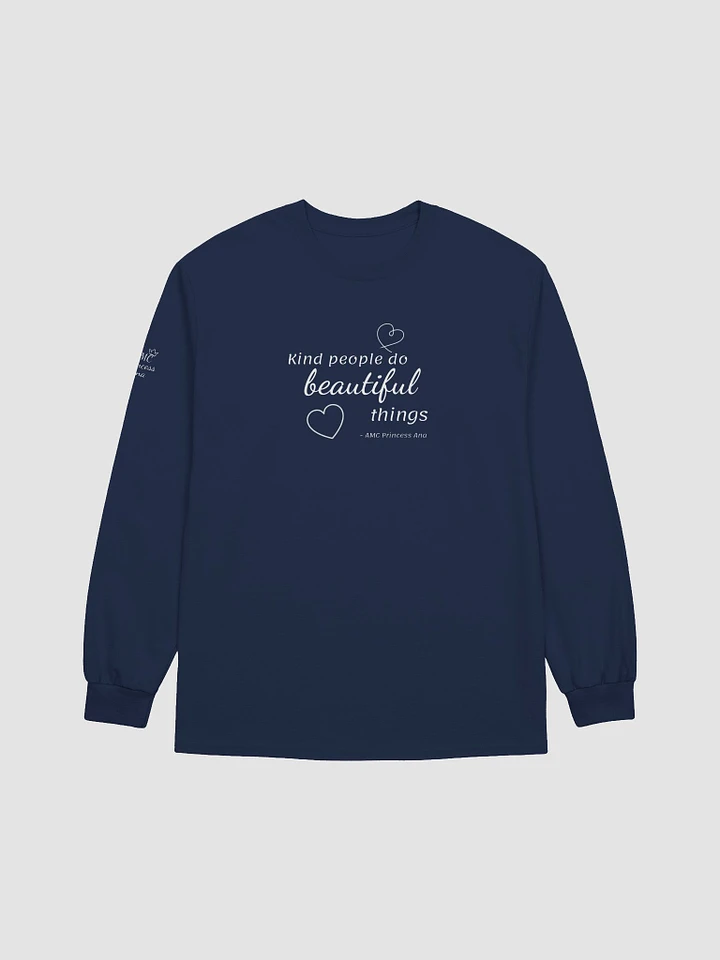 Kind people...LONG SLEEVE - White text product image (1)