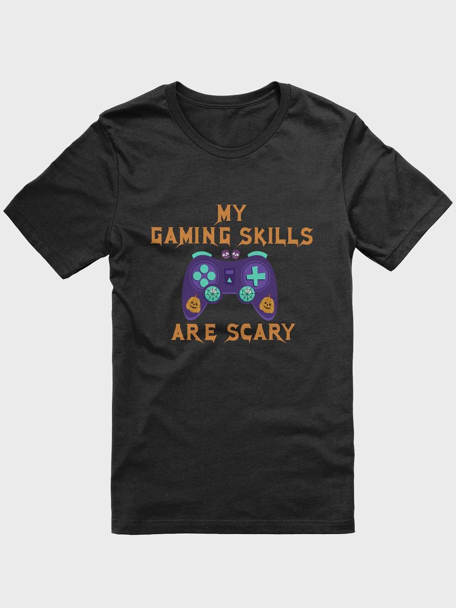 My gaming skills are scary product image (3)