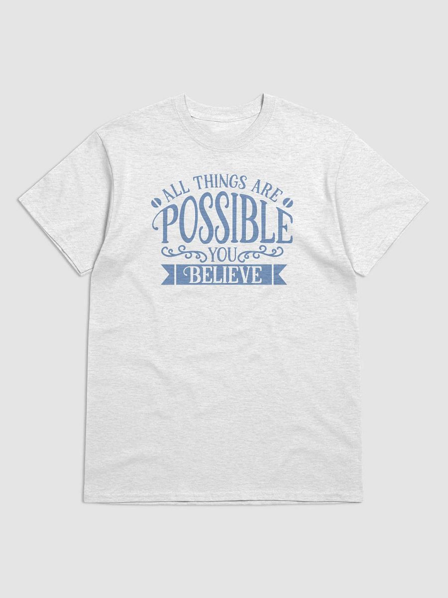 Believe Inspirational T-Shirt product image (6)