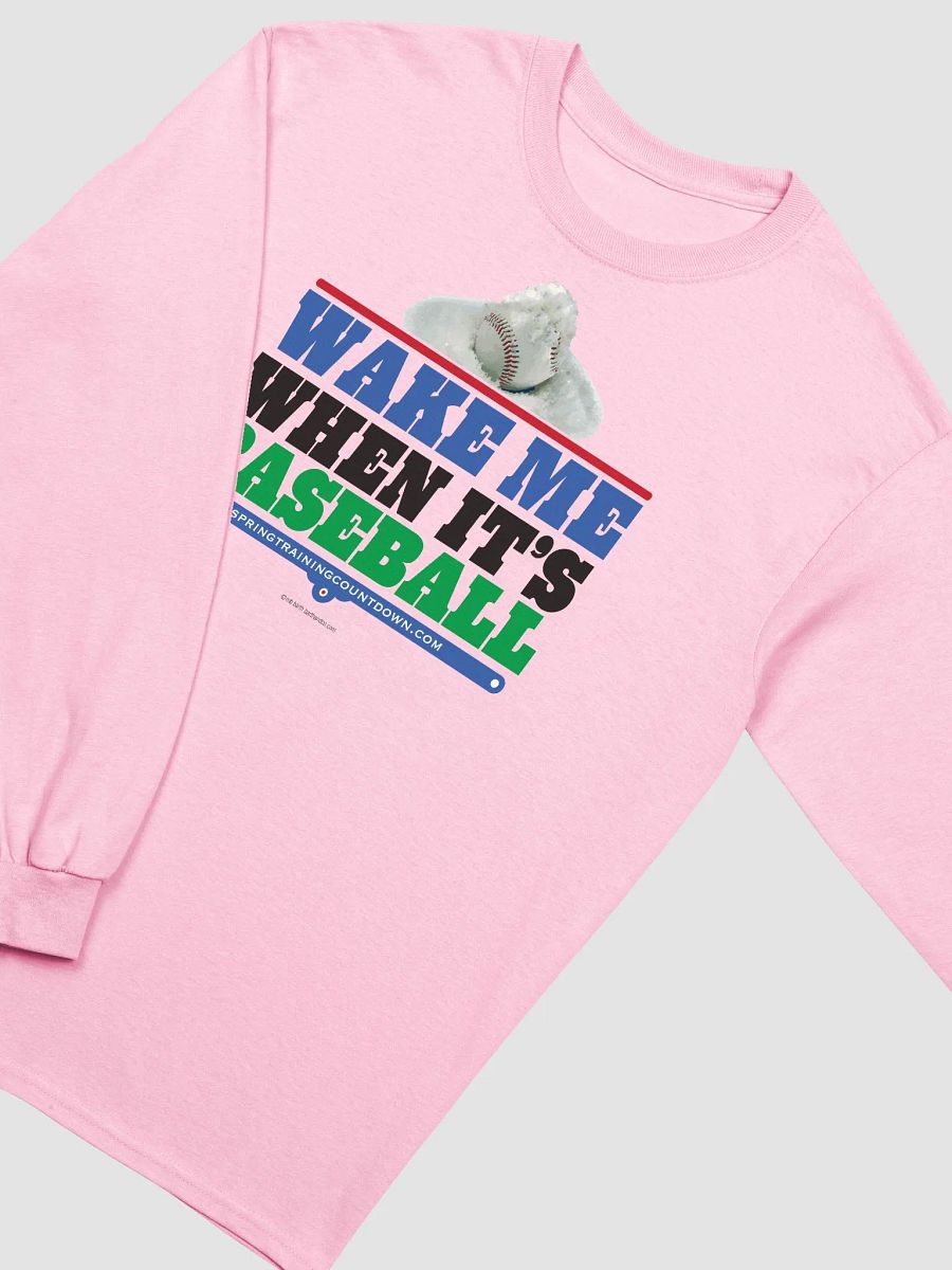 Wake Me when It's Baseball Long Sleeve Tee product image (8)
