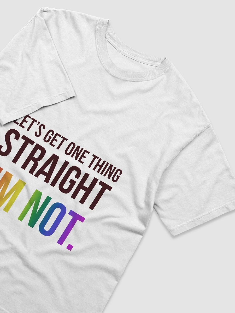 let's get one thing straight t-shirt product image (3)