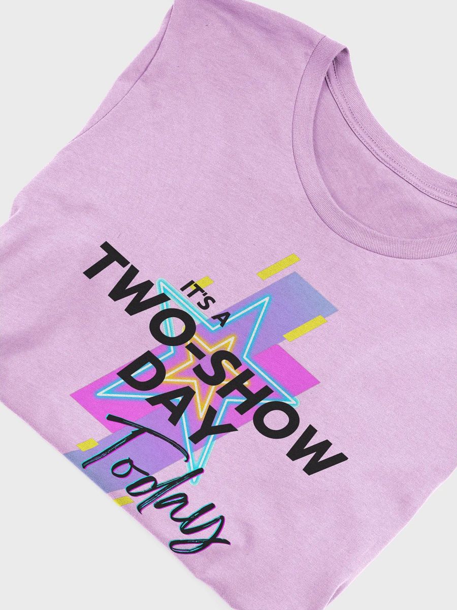 It's a two show day (black) - T-Shirt product image (3)