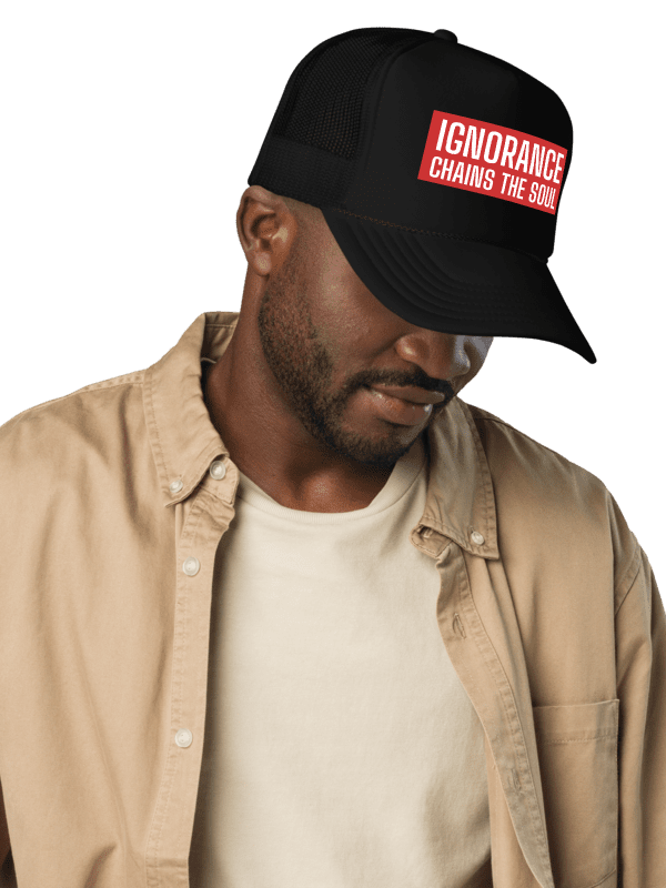 Soul Chains Foam Trucker Hat | IGNORANCE CHAINS THE SOUL product image (1)