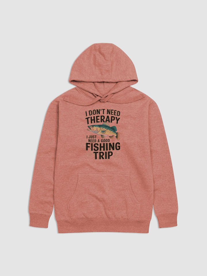 Therapeutic Fishing Trip Hoodie product image (1)