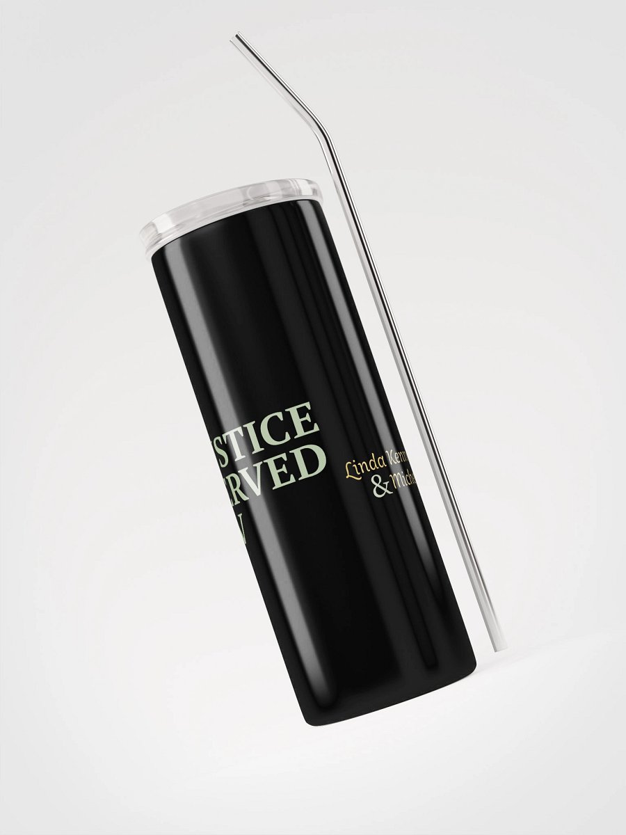 Justice Served Stainless Tumbler w/ Straw product image (5)