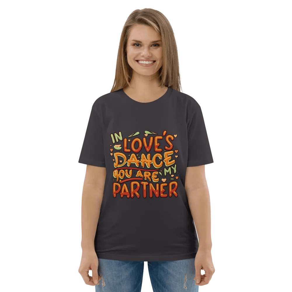 In Love's dance, you are my partner T-shirt product image (6)