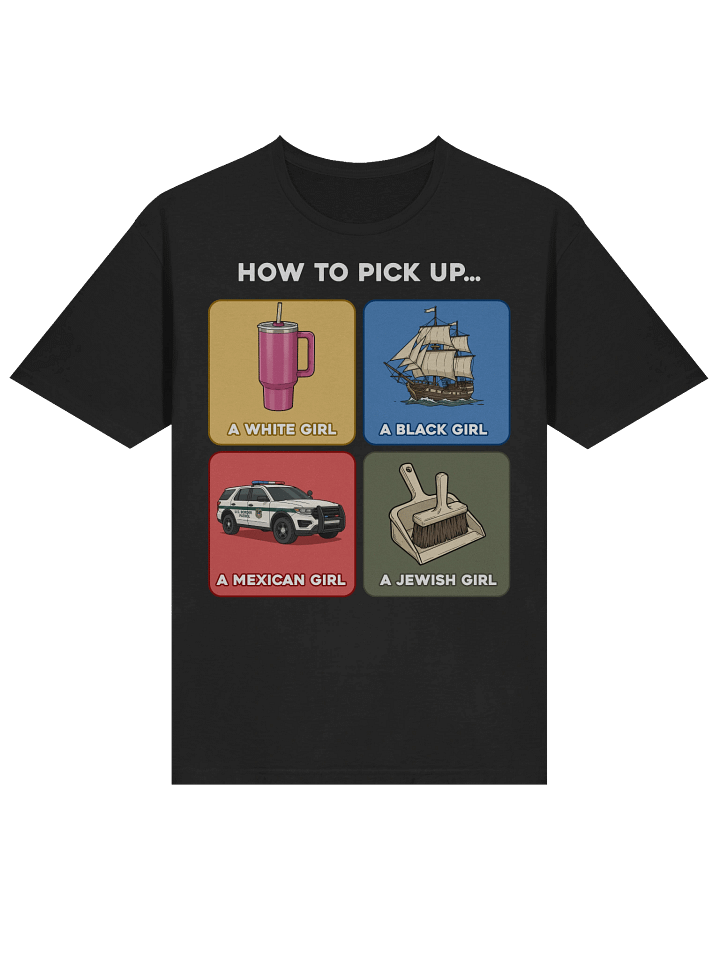How To Pick Up... T-Shirt product image (1)