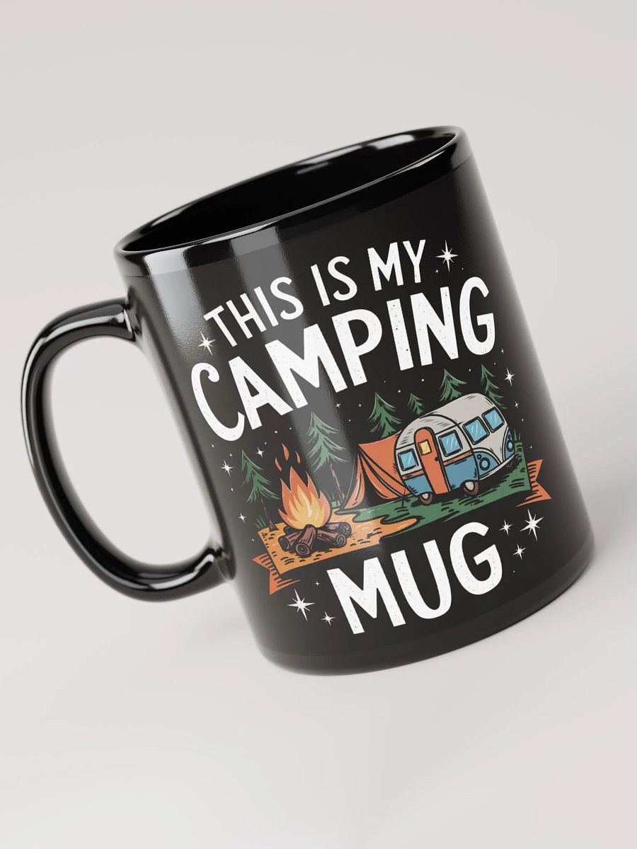 "This is my Camping Mug" High Quality Black Mug product image (3)
