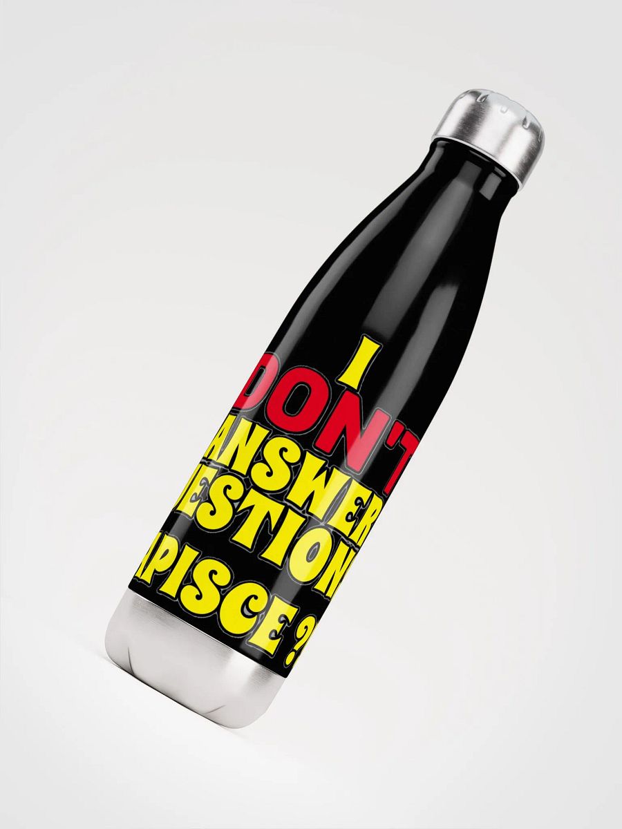 I DON'T ANSWER QUESTIONS! CAPISCE?!? product image (4)