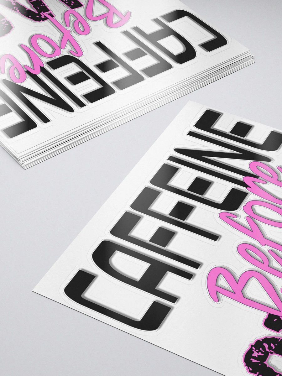 Caffeine Before Chaos sticker product image (5)