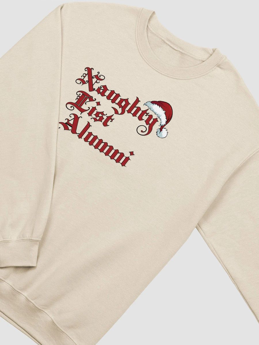 "Naughty List Alumni: Naughty by Nature, Alumni by Choice" Crewneck Sweatshirt product image (3)