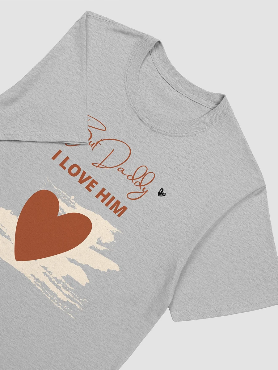 But Daddy I Love Him Unisex T-Shirt V9 product image (2)