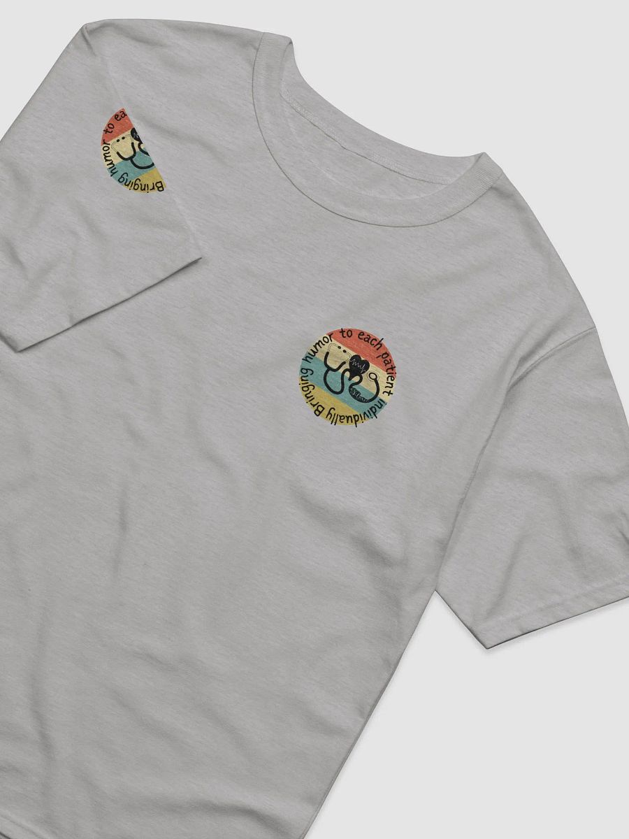 Bringing humor to each patient individually T-Shirt product image (15)