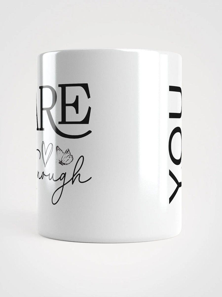 You Are Enough - Empowering Motivational Quote Mug product image (14)