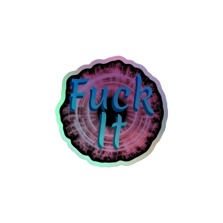 Fiery 'Fuck It' Holographic Sticker Sheet product image (2)
