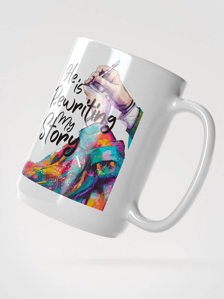 HE IS REWRITING MY STORY MUG product image (1)